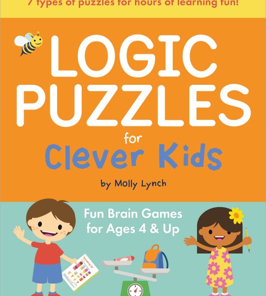 Logic Puzzles for Clever Kids Fun brain games for ages 4 & up
