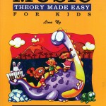 Theory Made Easy for Kids, Level 1 (Made Easy: Level 1) Paperback 2022