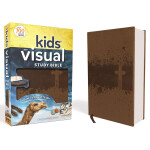 Kids' Visual Study Bible, Leathersoft, Bronze, Full Color Interior Explore the Story of the Bible