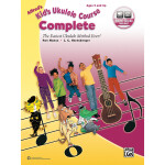 Alfred's Kid's Ukulele Course Complete The Easiest Ukulele Method Ever