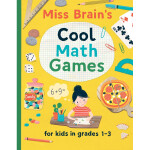 Miss Brain's Cool Math Games for kids in grades 1-3